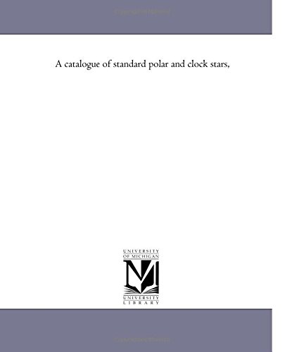 A catalogue of standard polar and clock stars,