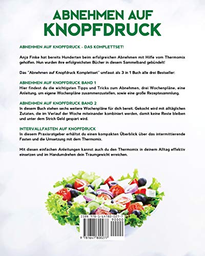 Abnehmen auf Knopfdruck Komplettset: Das große 3 in 1 Buch! Schnell und einfach schlank werden mit dem Thermomix!