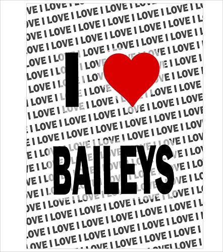 AK Giftshop - Póster (tamaño A3), diseño con Texto en inglés I Love Baileys