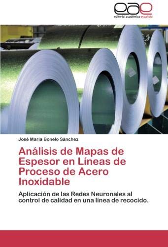 Analisis de Mapas de Espesor En Lineas de Proceso de Acero Inoxidable