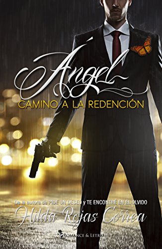 Ángel, camino a la redención