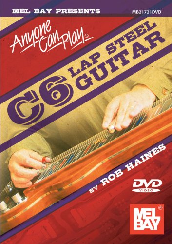 Anyone Can Play C6 Lap Steel Guitar