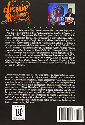 Arsenio Rodriguez: El Profeta De La Musica Afrocubana: Volume 1 (LA TRILOGIA DE ARSENIO RODRIGUEZ)