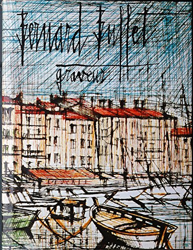 Bernard Buffet graveur 1948-1980. Catalogue raisonné de l'oeuvre gravé.