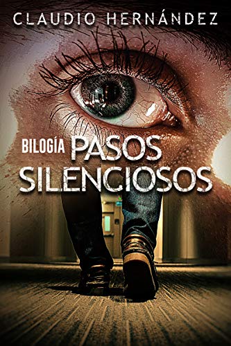 Bilogía PASOS SILENCIOSOS (Pack con La casa de Bonmati | El secreto de Boad Hill): Thriller Psicológico | Intriga | Suspense | Misterio | Terror