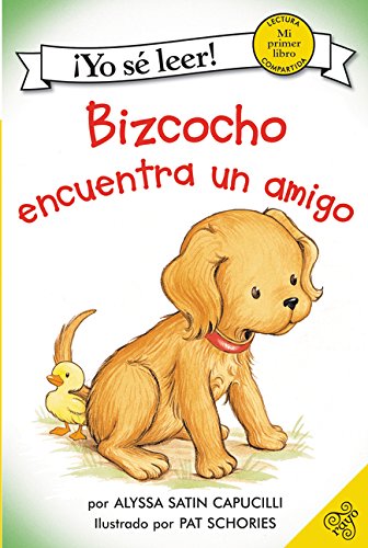 Bizcocho Encuentra un Amigo: Biscuit Finds a Friend (Spanish Edition) (Yo Se Leer!)