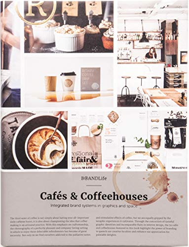 BrandLife: Cafes & Coffeehouses: Integrated brand systems in graphics and space (Victionary)