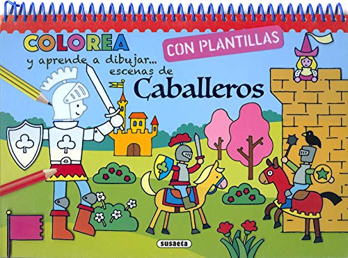 Caballeros (Colorea y aprende a dibujar con plantillas)