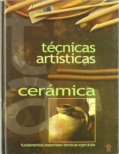 Ceramica -tecnicas artisticas