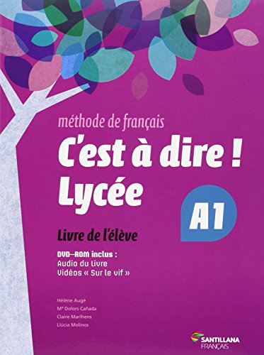 C'EST A DIRE LYCEE A1 ELEVE + DVD - 9788492729623