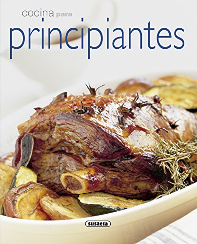 Cocina para principiantes (El Rincón Del Paladar)