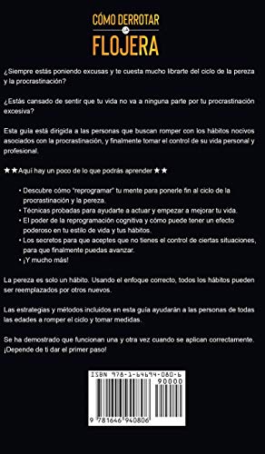 Cómo derrotar la flojera: Descubre las técnicas más efectivas para decirle adiós a la procrastinación y pereza de tu vida