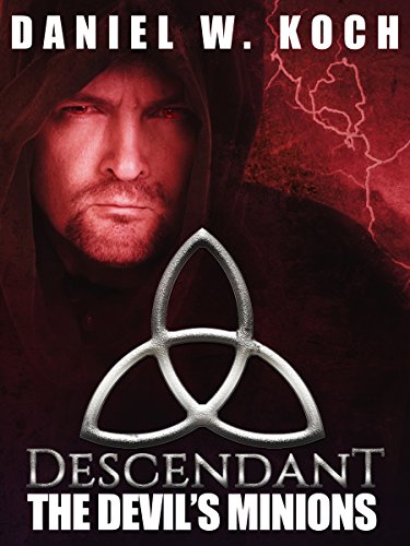 Descendant: The Devil's Minions (The Descendant Series Book 2) (English Edition)