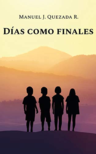 Días como finales