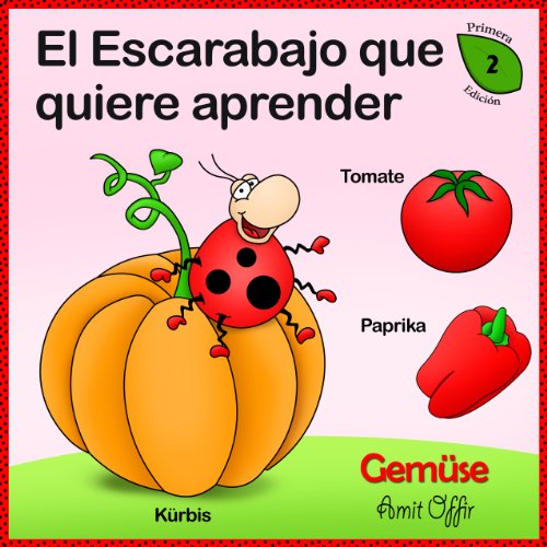 Diccionario Para Niños: Verduras (Español para los Niños nº 2)