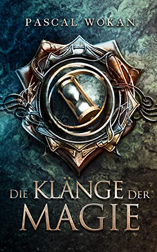 Die Klänge der Magie (German Edition)