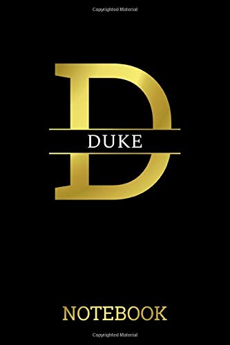 Duke: Notebook - Personalized Custom Name - Birthday Card Alternative for Friend or Coworker - Soft Cover (Lined, 110 pages, 6x9) (Personalised Name Notebook For Birthday)