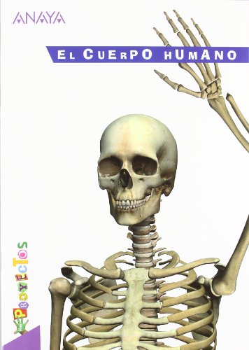 El Cuerpo Humano (Por Proyectos)