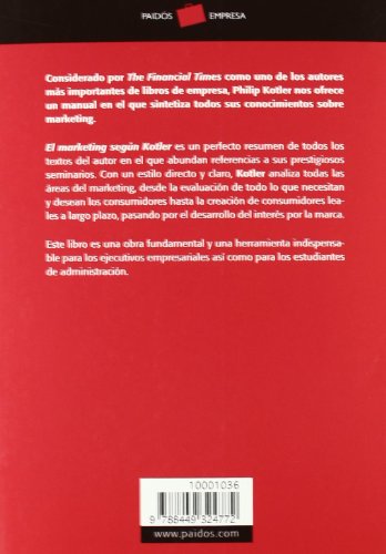 El marketing según Kotler: Cómo crear, ganar y dominar los mercados (Empresa)