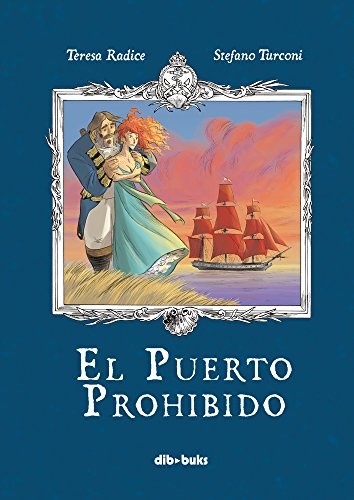 El puerto prohibido (Emociónate)