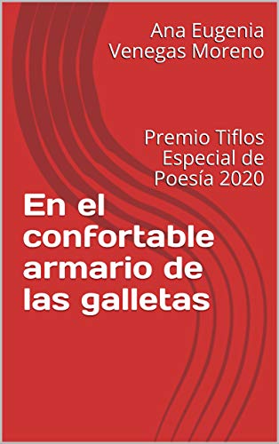 En el confortable armario de las galletas: Premio Tiflos Especial de Poesía 2020