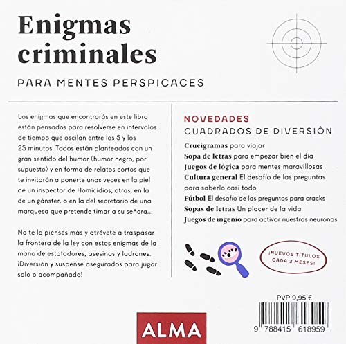 Enigmas criminales para mentes perspicaces: 25 (Cuadrados de diversión)