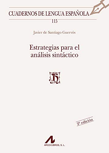 Estrategias para el análisis sintáctico (Cuadernos de Lengua Española)