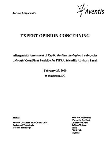 Expert Opinion Concerning: Allergenicity Assessment of Cry9C Bacillus Thuringiensis Subspecies Tolworthi Corn Plant Pesticide for FIFRA Scientific Advisory Panel (English Edition)