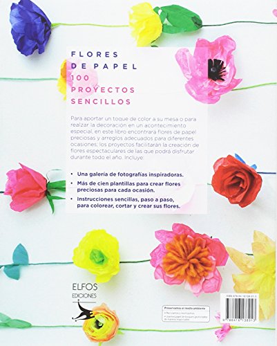 Flores de papel: 100 proyectos sencillos