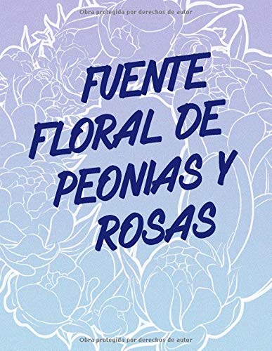 Fuente floral de peonias y rosas