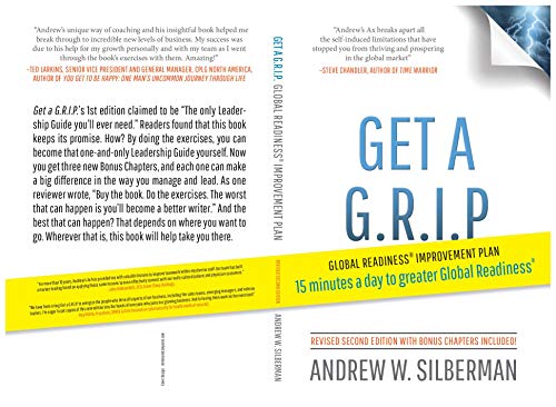 Get a G.R.I.P. - Second Edition: Andrew's Ax Guide to Global Readiness (Get a G.R.I.P. Series Book 1) (English Edition)