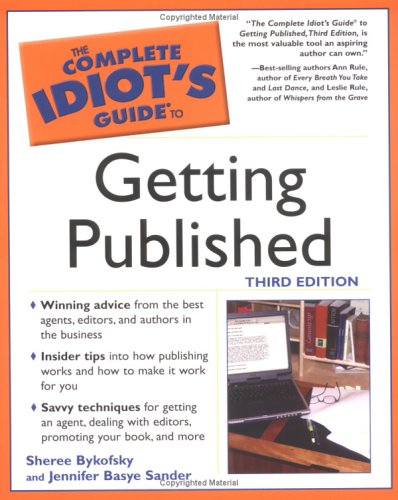 Getting Published (Complete Idiot's Guide to)