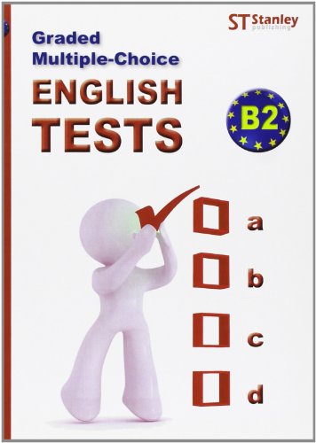 Graded multiple-choice English Tests B2: English tests-B2