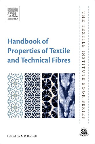 Handbook of Properties of Textile and Technical Fibres (The Textile Institute Book Series)