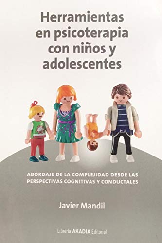 HERRAMIENTAS EN PSICOTERAPIA CON NIÑOS Y ADOLESCENTES