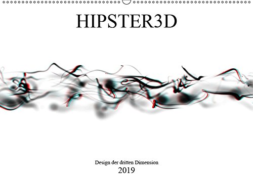 HIPSTER3D white - Design der dritten Dimension (Wandkalender 2019 DIN A2 quer): Fancy Bilder - Nicht nur für Hipster (Monatskalender, 14 Seiten )