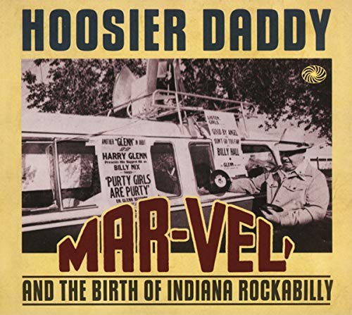 Hoosier Daddy, Mar-Vel. (3cd)