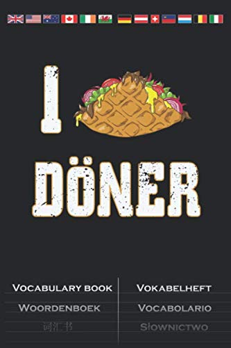 I love doner kebab Vocabulary Book: Vocabulary textbook with 2 columns for Fans of the fast pleasure