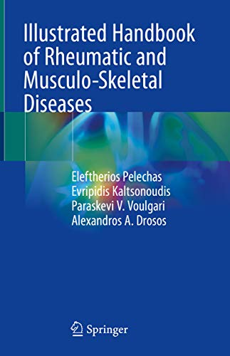 Illustrated Handbook of Rheumatic and Musculo-Skeletal Diseases (English Edition)