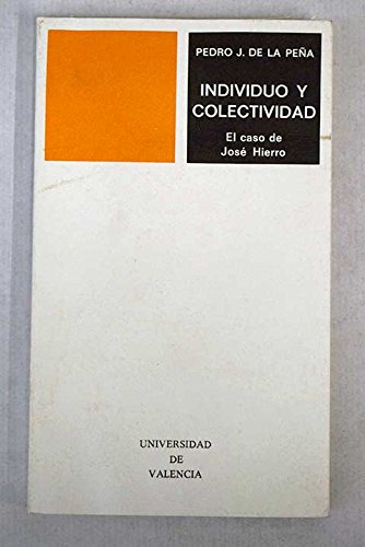 Individuo y colectividad (el casode José hierro)