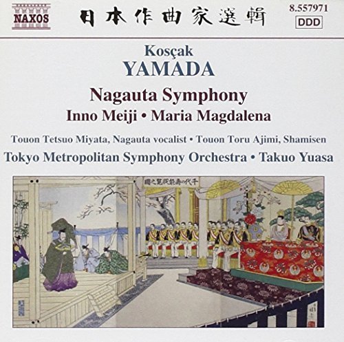 K??s??ak Yamada: Nagauta Symphony; Inno Meiji; Maria Magdalena by K. Yamada (2007-08-28)