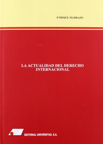 La actualidad del derecho internacional