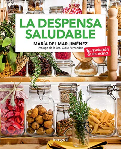 La despensa saludable (ALIMENTACIÓN)