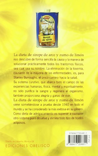 La dieta de sirope de arce y zumo de limón (SALUD Y VIDA NATURAL)