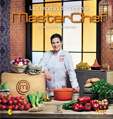 Las recetas de Virginia: Masterchef 4. Ganadora cuarta temporada (GASTRONOMIA)