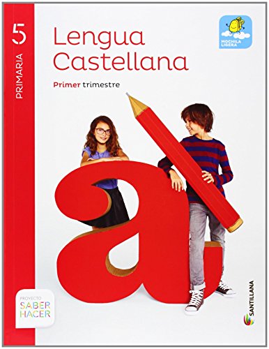 LENGUA 5 PRIMARIA SABER HACER (3 unidades) - 9788468010571