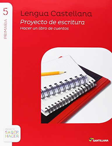 LENGUA 5 PRIMARIA SABER HACER (3 unidades) - 9788468010571