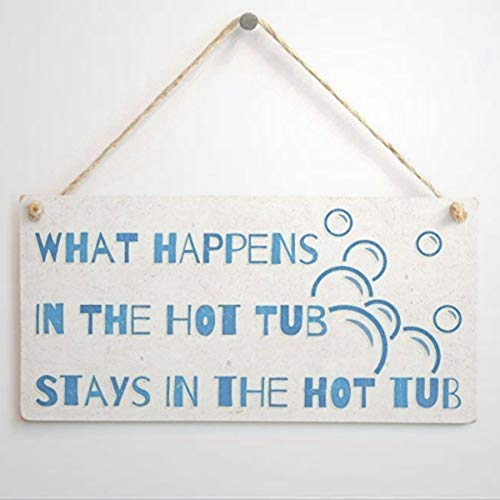 Letrero colgante de BYRON HOYLE con texto en inglés "Present What Happens in the Whirlpool Stays in the Whirlpool Funny Wood Sign Wood Wall Art Wall Wall Wall Wall Wall Art Decoración para el hogar