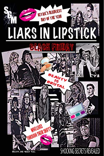 Liars In Lipstick: Black Friday Double-Sized Blowout Final Sale (English Edition)