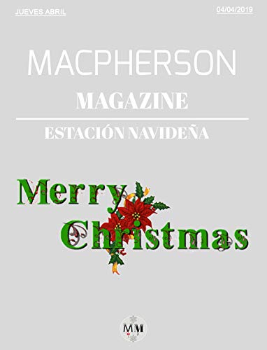 Macpherson Magazine - Estación Navideña (2018): Estación Navideña